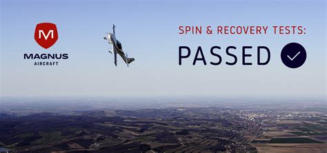 Magnus Fusion Successfully Passed The Intentional Spin And Recovery Test