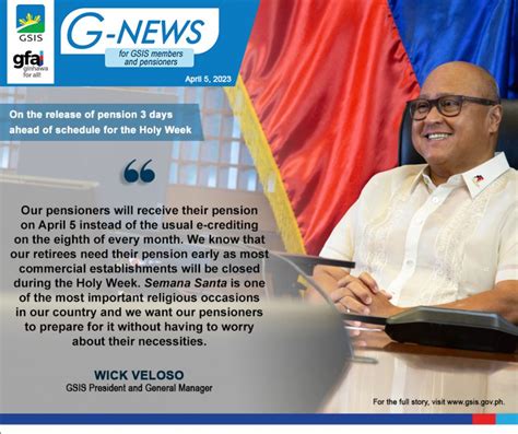 Gsis To Release April Pension Days Ahead Of Schedule For The Holy Week Government Service