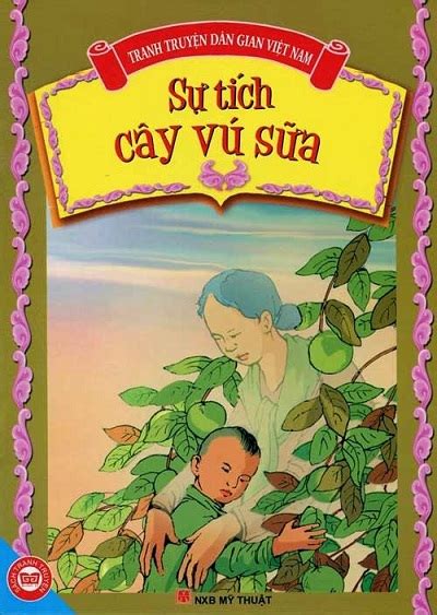 Câu Chuyện Sự Tích Cây Vú Sữa Nhân Văn Học Việt Nam