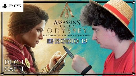 Assassin S Creed ODYSSEY Episodio 19 El Legado De La Primera Hoja