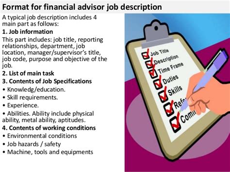 Offer an achievement or two with numbers to quantify how well you performed in past roles. Financial advisor job description