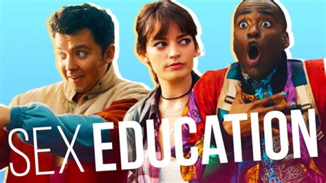 Final De Sex Education La Serie De Netflix Más Picante Tiene Tráiler Y