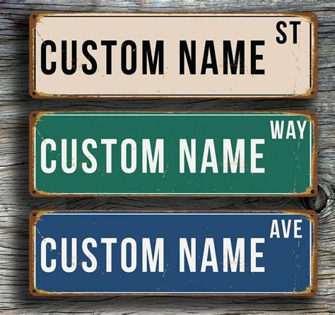 Custom Street Signs Vintage Style