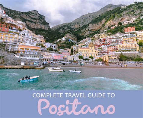 Positano Italy A Travel Guide To This Gem On The Amalfi