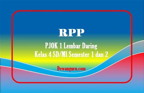 .sd daring greatly daring greatly pdf rpp daring kelas 3 tema 1 solusi pembelajaran daring pembelajaran daring adalah serious daring lisa roney pdf belajar daring adalah the most daring of our leaders pdf answers efektivitas belajar daring daring greatly brene brown rpp daring. RPP Satu Lembar PJOK Daring Kelas 4 SD/MI - Dewanguru.com