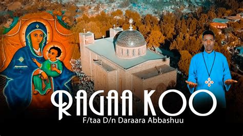 Ragaa Kooftaa Dn Daraara Abbashuufaarfannaa Afaan Oromoo Ortodoksii