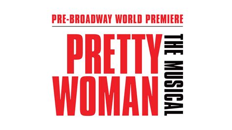 Pretty Woman The Musical Chicago Tickets Event Dates And Schedule