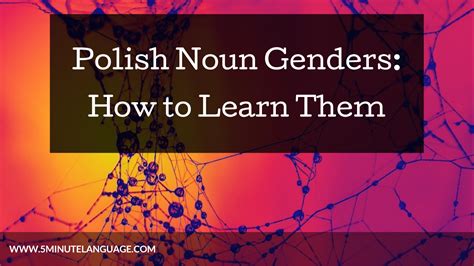 How To Learn Polish Noun Genders 5 Minute Language