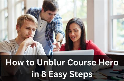 How To Unblur Course Hero In 8 Easy Steps