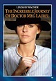 Amazon.com: The Incredible Journey of Doctor Meg Laurel : Dorothy ...