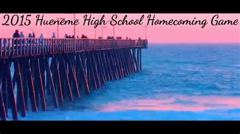 Hueneme High School Homecoming Game 2015 Youtube