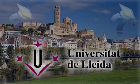 ¿qué Carreras Hay En La Universitat De Lleida Udl