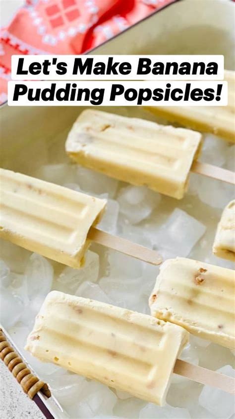 Lets Make Banana Pudding Popsicles An Immersive Guide By Quiche My