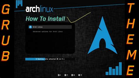 Arch Linux Grub Theme Tutorial Archlinux Archinstall Grub Youtube