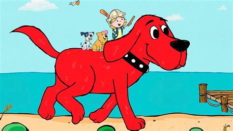 Clifford Everybodys Favorite Big Red Dog Gets A Reboot
