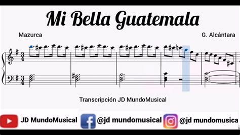 Mi Bella Guatemala Partitura Sonora Youtube
