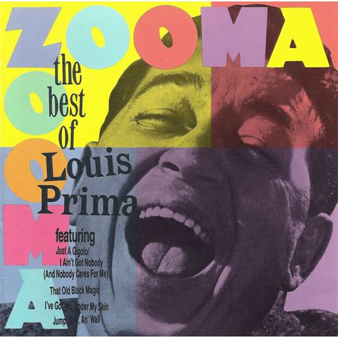 Zooma Zooma The Best Of Louis Prima Louis Prima Mp3 Buy Full Tracklist