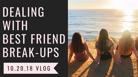 Best Friend Breakups A Personal Share Youtube