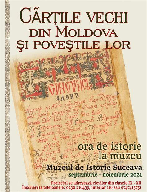 Cărțile Vechi Din Moldova și Poveștile Lor Proiect Educațional Dedicat