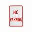 No Parking Sign – National Capital Industries