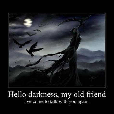 35 Best Hello Darkness My Old Friend Images On Pinterest Lyrics The