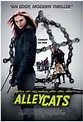 Exclusive first look at the UK Poster for Alleycats - HeyUGuys