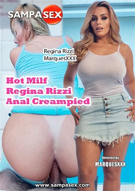 hot milf regina rizzi anal creampied 2024 sampa sex adult dvd empire