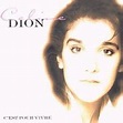 Céline Dion - C'est Pour Vivre Full CD