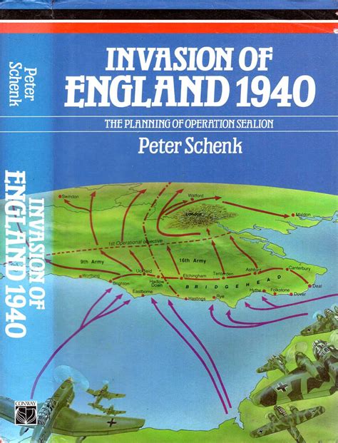 Invasion Of England 1940 The Planning Of Operation Sealion