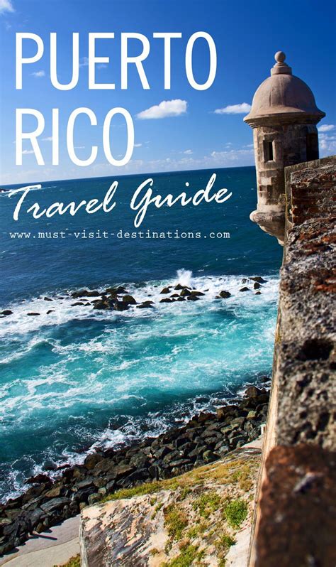 Puerto Rico Travel Guide With The Ocean In The Background And Text