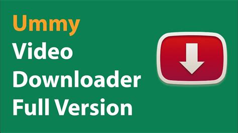 Ummy Video Downloader Full Version Updated 100 Work 2020 Youtube