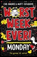 Worst Week Ever! Monday | Book by Eva Amores, Matt Cosgrove | Official ...