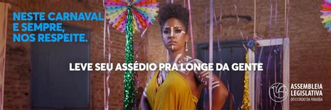 Assembleia Lan A Campanha Contra Ass Dio Sexual No Carnaval Para Ba