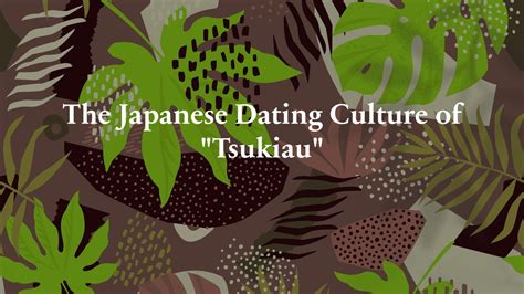 The Japanese Dating Culture Of Tsukiau Relationships The Diversity Of Love