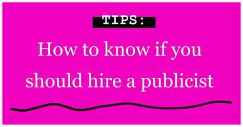 How To Know If You Should Hire A Publicist The Creative Independent