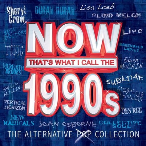 now that s what i call the 90s compilation by various artists spotify