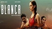 Blanca (2016) — The Movie Database (TMDB)