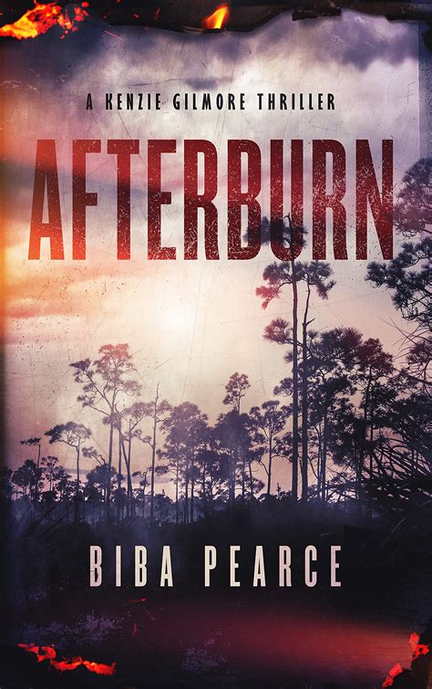 Afterburn Kenzie Gilmore 1 By Biba Pearce Goodreads