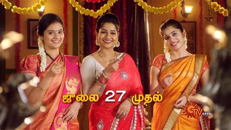 Sun Tv Serials Relaunch From 27th July Promo 3 Youtube