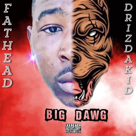 Big Dawg Single By Fathead Spotify