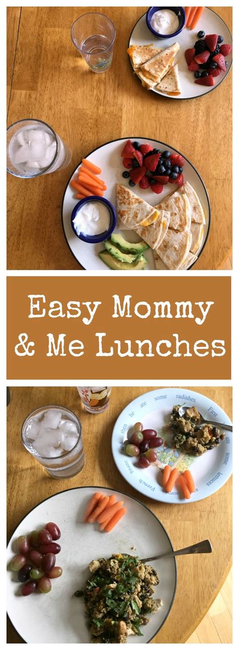 Easy Mommy And Me Lunches 4 Quick And Simple Ideas Lunch Making