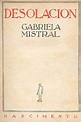 CVC. Gabriela Mistral. Bibliografía. Obras de Gabriela Mistral.