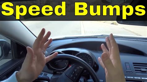 How To Go Over Speed Bumps Driving Lesson Youtube