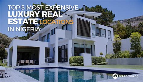5 Most Expensive Luxury Real Estate Locations In Nigeria Propertypro