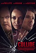 Collide - Film 2022 - FILMSTARTS.de