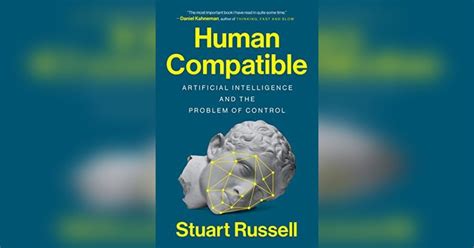 Human Compatible Free Summary By Stuart Russell