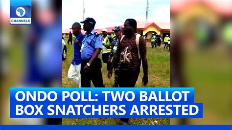 Ondo Poll Police Arrest Two Suspected Ballot Box Snatchers At Jegedes Polling Unit Youtube