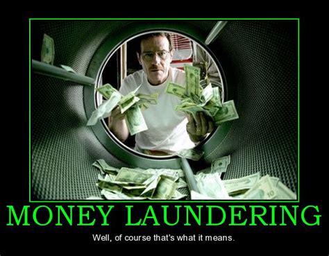 This sub seeks to advance the fight against money laundering by promoting discussion about detection and prevention, new criminal threats, and money laundering news. Laundering Money Quotes. QuotesGram
