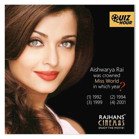 Quizhour Aishwarya Rai Was Crowned Miss World In Which Year Miss World Aishwarya Rai Quiz