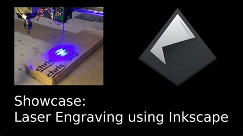 Laser Engraving Rastering Vs Toolpaths With Inkscape Youtube